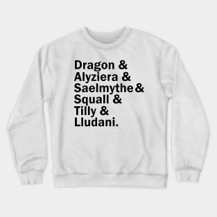 The Fellfire Five (& their DM) Crewneck Sweatshirt